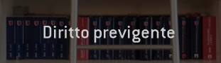 Diritto Previgente
